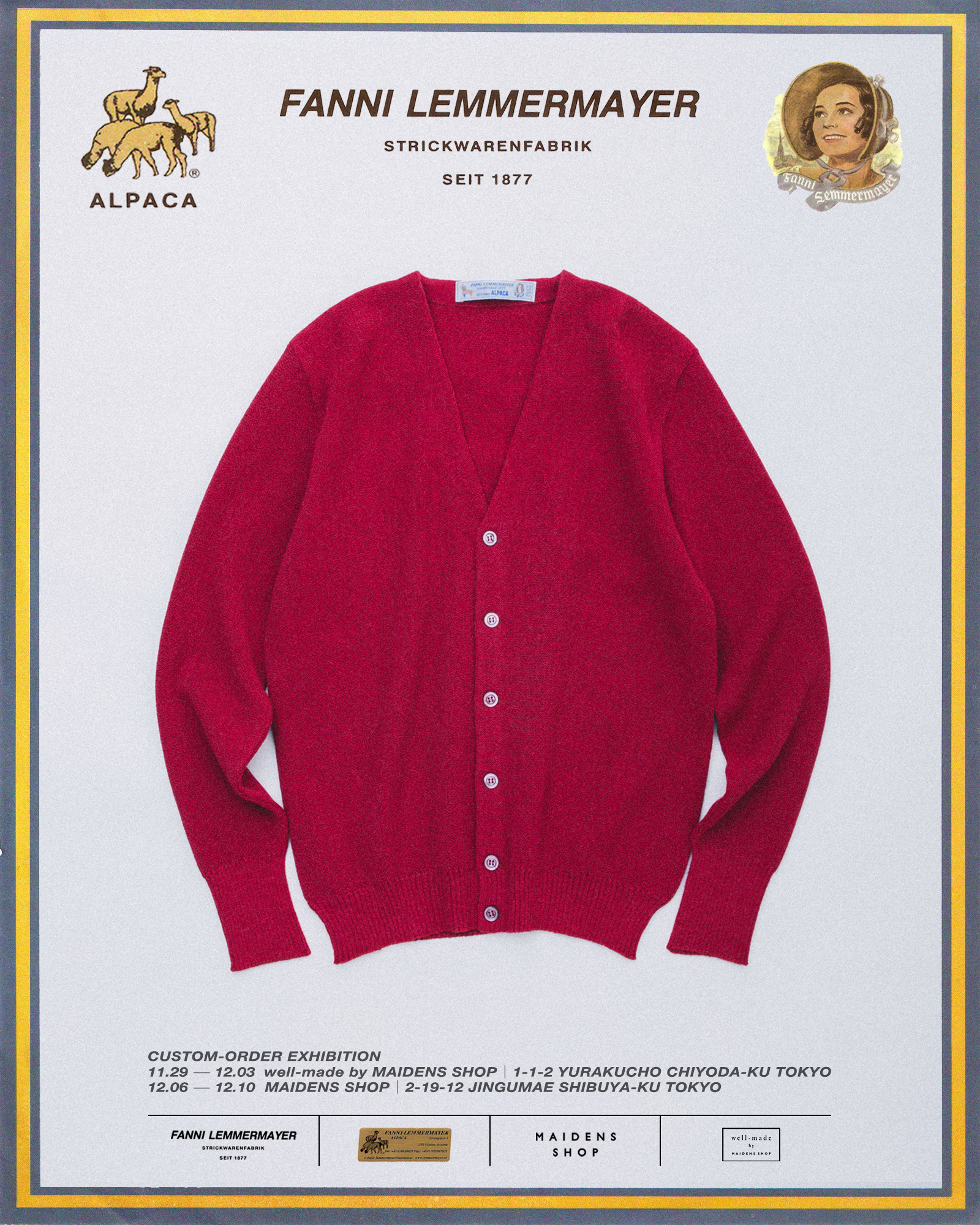 FANNI LEMMERMAYER CUSTOM-ORDER EXHIBITION】 | MAIDENS SHOP