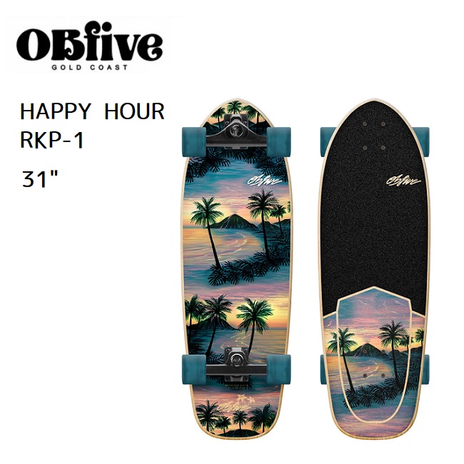 OBfive HAPPY HOUR RKP-1 31 (スケートボード) 価格比較 - 価格.com