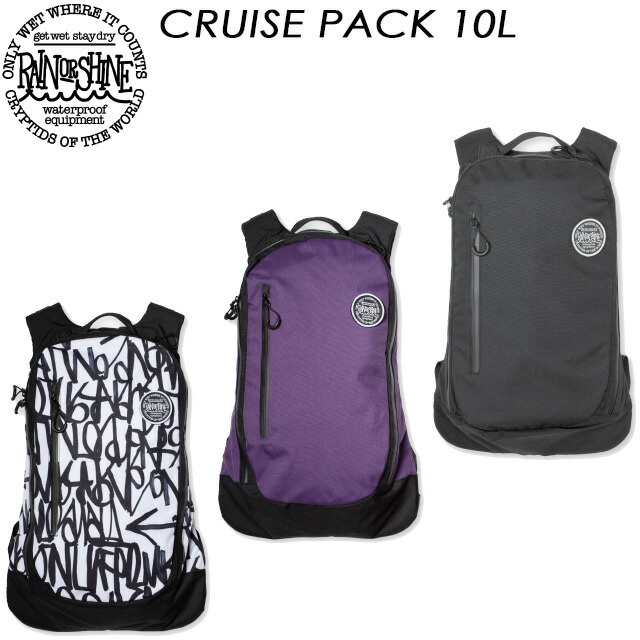 楽天市場】【RAIN OR SHINE】 レイン オア シャイン 【CRUISE PACK 10L