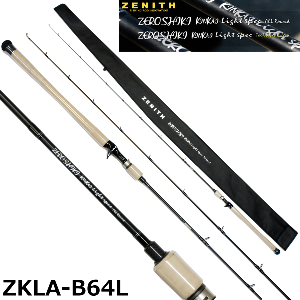 ZENITH(ゼニス) ゼロシキ キンカイライトスペック All Round ZKLA-B64M