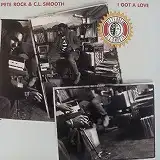 PETE ROCK & C.L.SMOOTH / I GOT A LOVE [12inch - 0-66196]：HIP HOP