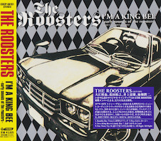 The Roosters : I'M A KING BEE～early sounds of the roosters