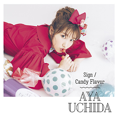 Sign／Candy Flavor【初回限定盤B】 | ディスコグラフィ | 内田彩