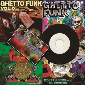 GHETTO FUNK VOL.0+1+2+3 -紙ジャケット仕様 帯+7インチ付き-/D.L