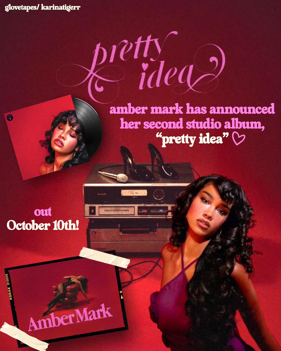 amber mark's second studio album “pretty idea” will be released on