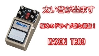 Maxon ギターエフェクター Tube Booster/Overdrive TBO9 （注：演奏は