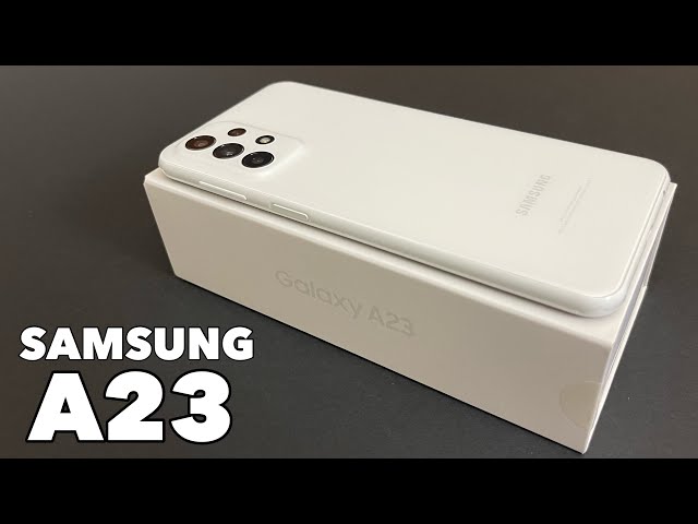 Unboxing SAMSUNG A23 - White - YouTube