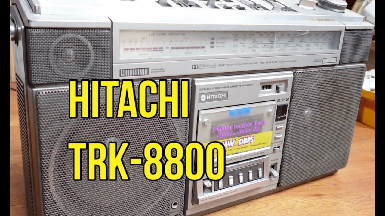 Hitachi TRK-8800 Radio Cassette Appraisal Before Repair. Boombox