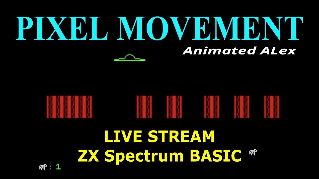 PIXEL MOVEMENT BASIC - ZX Spectrum BASIC - Animated ALex - LIVE
