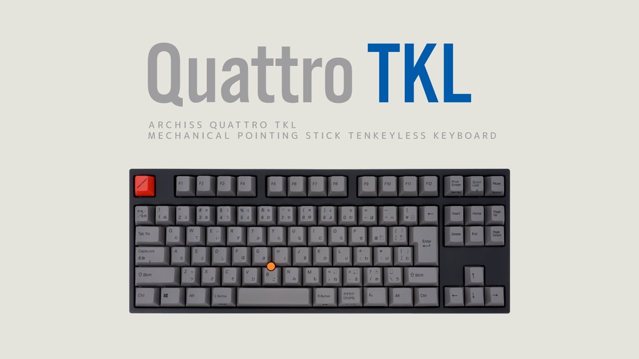 Quattro TKL（日本語配列）- ARCHISS - 株式会社アーキサイト