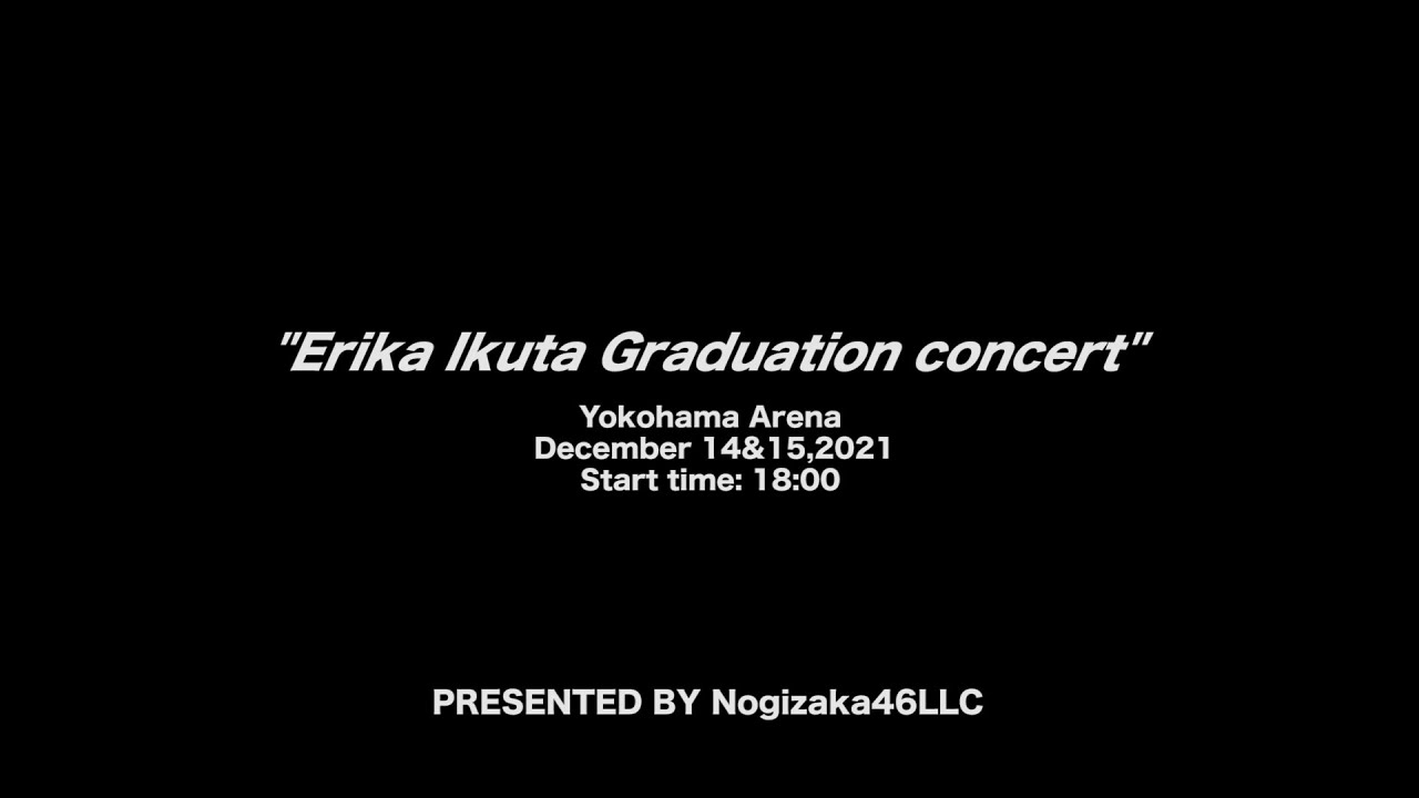 LIVE】乃木坂46 生田絵梨花卒業コンサート（for J-LODlive） - YouTube