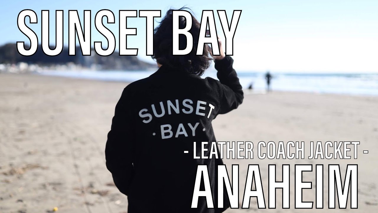 ANAHEIM】SUNSET BAY LEATHER レザーコーチジャケット アナハイム