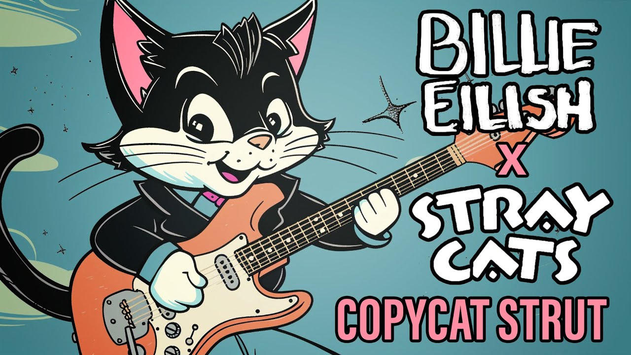 Billie Eilish vs. Stray Cats - Copycat Strut (lobsterdust mashup