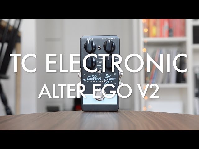 TC Electronic Alter Ego V2 (demo) - YouTube