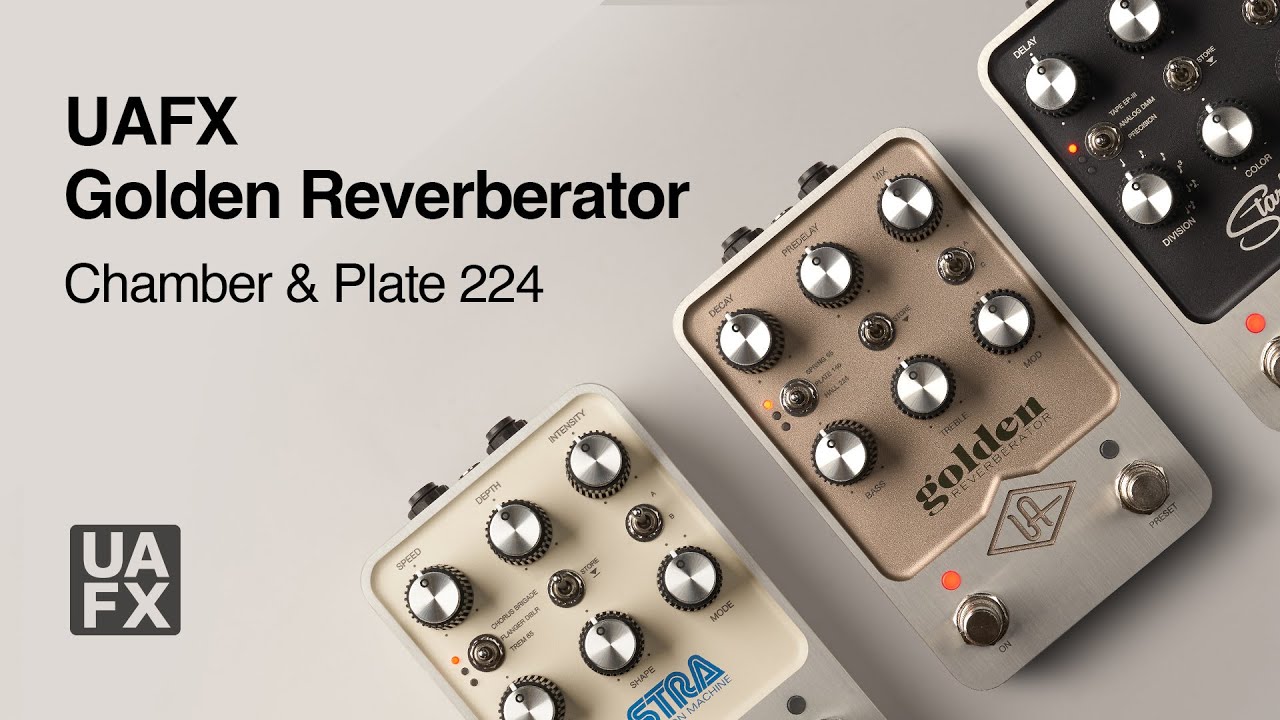 UAFX Golden Reverberator - Chamber & Plate 224 Tutorial - YouTube