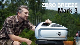 ZERO BREEZE Mark 3｜ポータブルエアコン アウトドアをより快適に