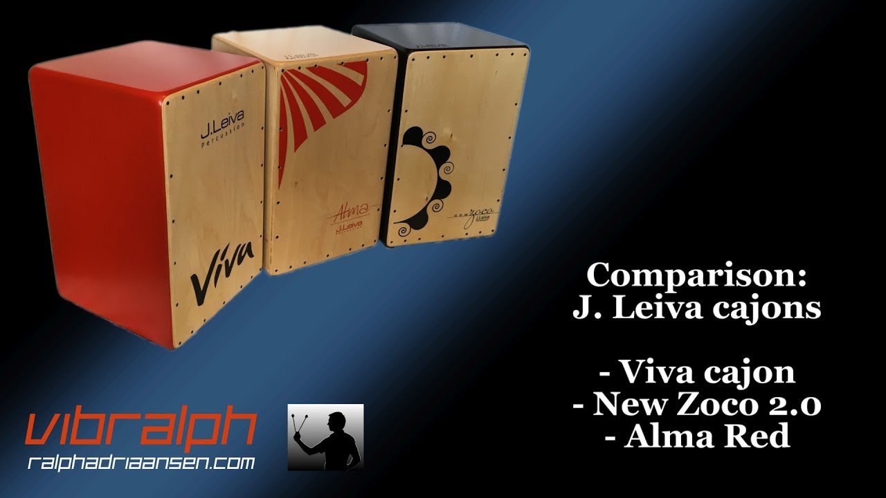 Comparison: J. Leiva cajons - Viva Cajon / New Zoco 2.0 / Alma Red