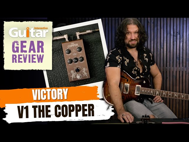 Victory V1 The Copper Pedal | Review | Guitar Interactive - YouTube