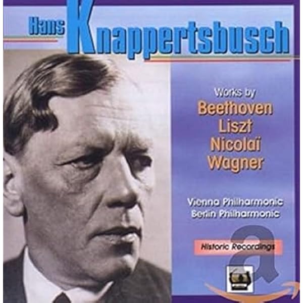 Hans Knappertsbusch - Knappertsbusch: Orchestral Edition - Amazon