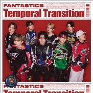 FANTASTICS from EXILE TRIBE ミニアルバム『Temporal Transition』7月