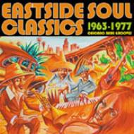 Eastside Soul Classics 1963-1977 Chicano Rare Grooves | HMV&BOOKS