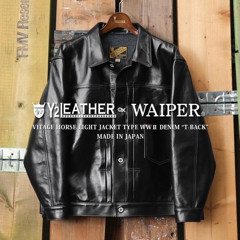 WAIPER.inc Y'2 LEATHER WP-01T-VHL WAIPER別注 ホースハイド レザー