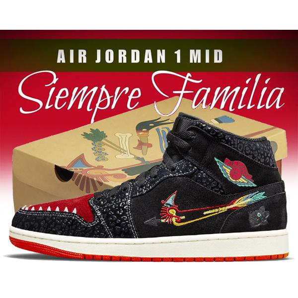 エア ジョーダン 1 NIKE AIR JORDAN MID SE SIEMPRE FAMILIA black