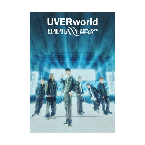 UVERworld EPIPHANY at TOKYO DOME 2025.06.15＜通常盤＞ Blu-ray Disc