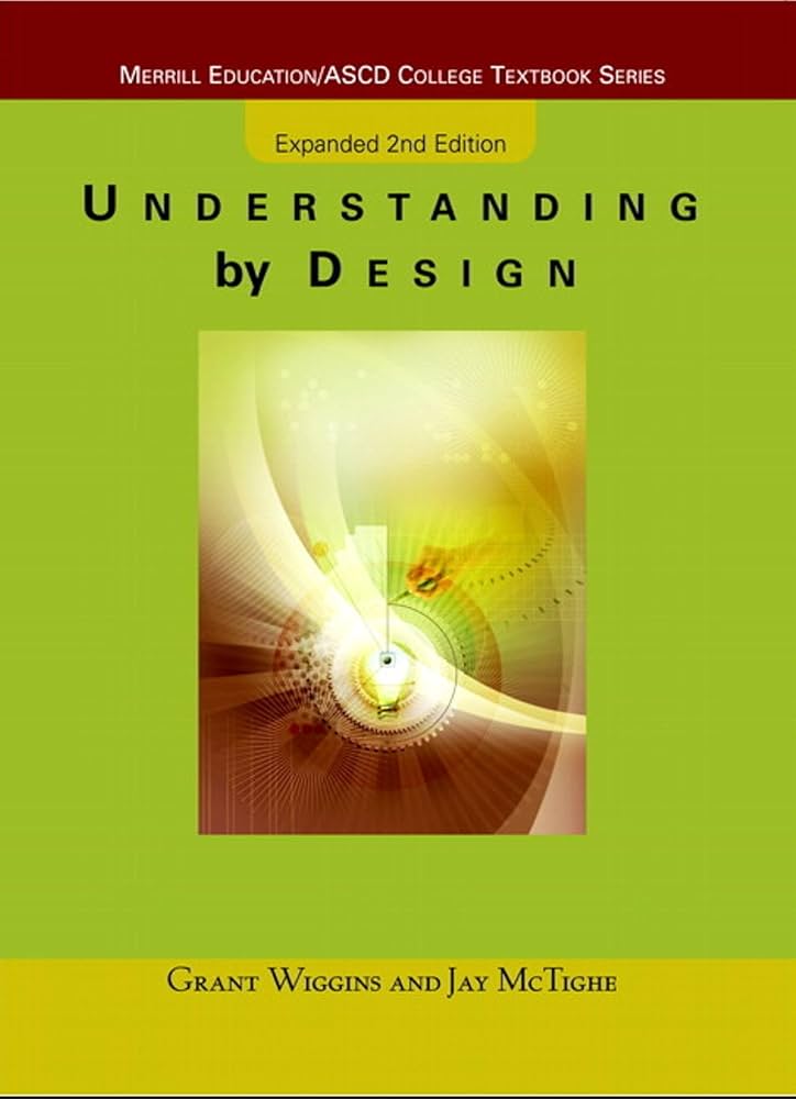 Understanding by Design, Expanded 2nd Edition(Package May Vary