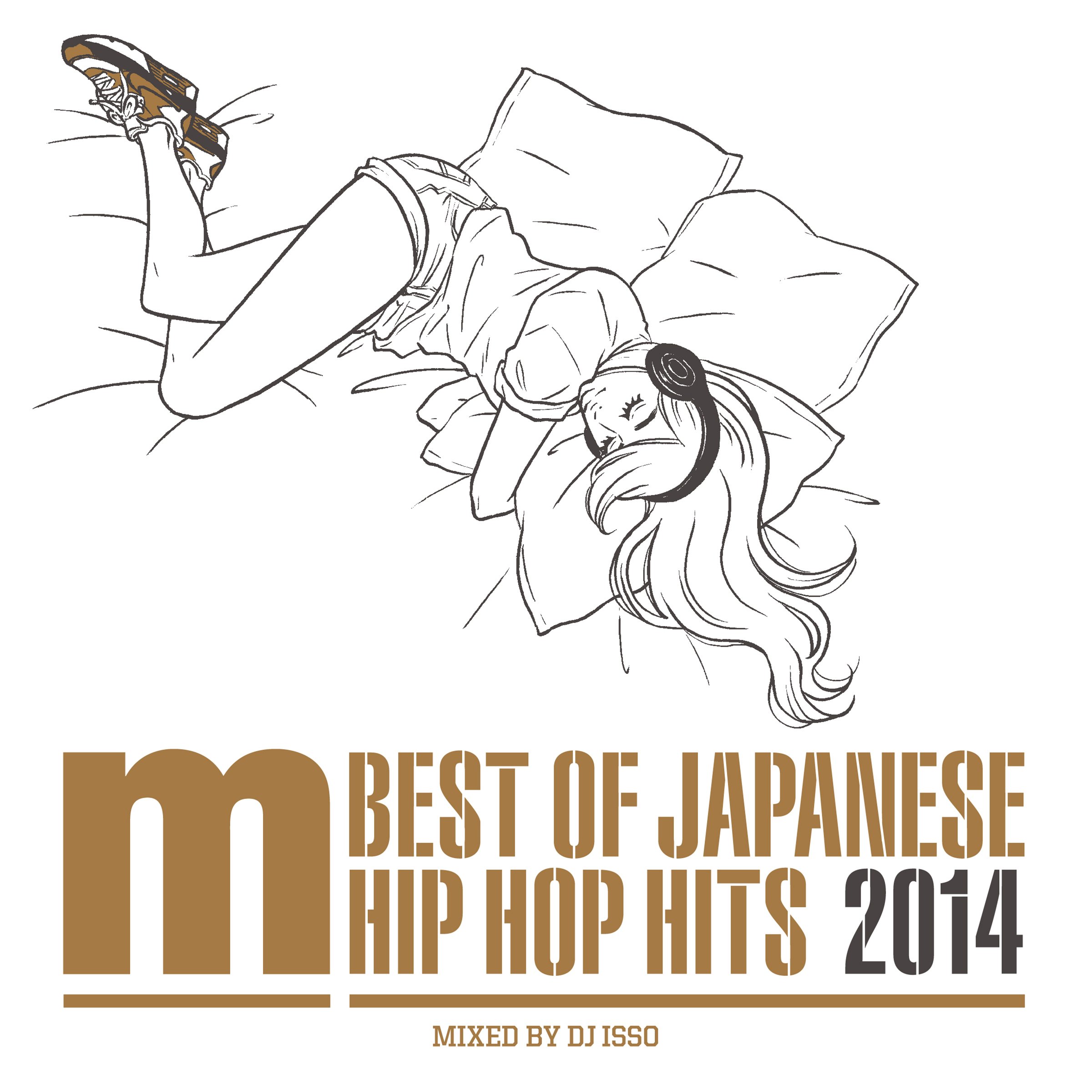 Amazon.co.jp: Best Of Japanese Hip Hop Hits 2014 mixed by DJ ISSO