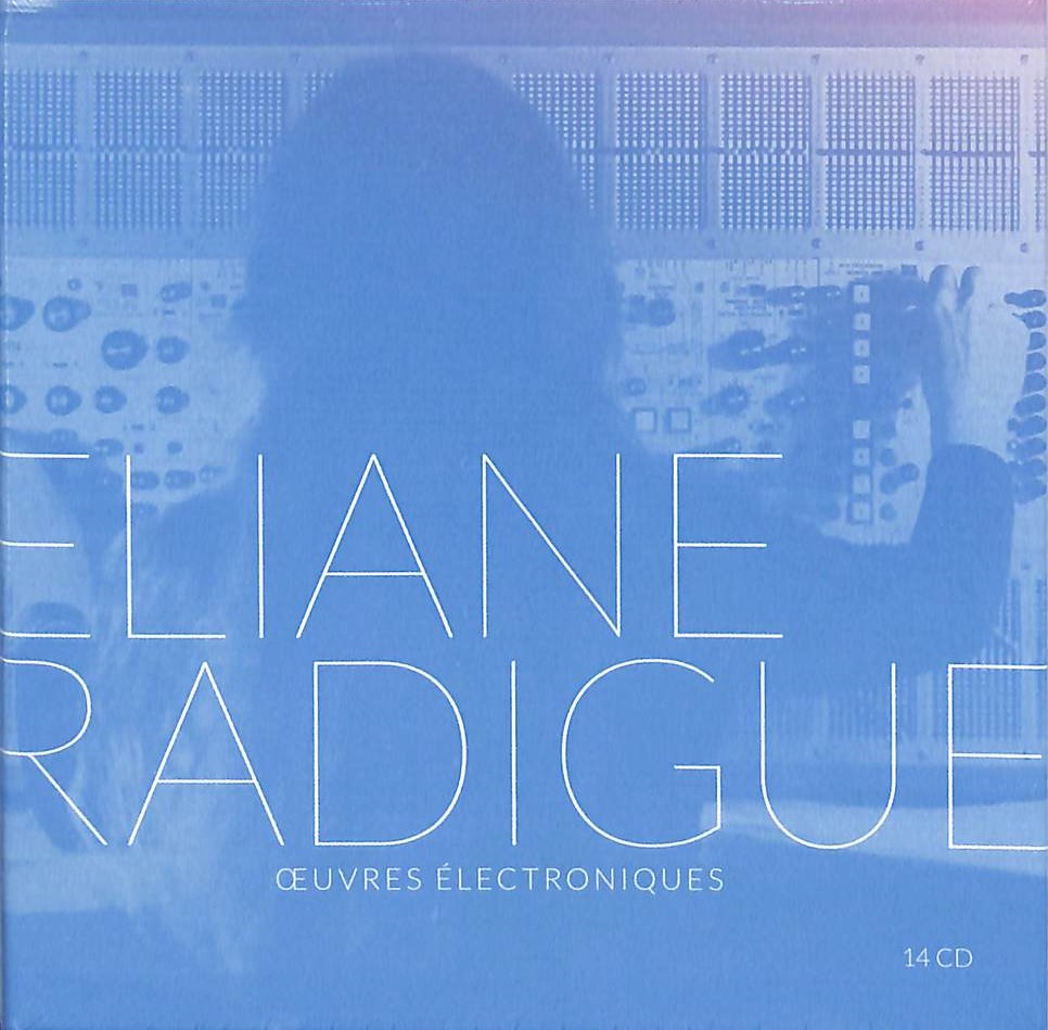 芽瑠璃堂 ＞ ELIANE RADIGUE 『L'oeuvre Electronique (14CD Box) (直