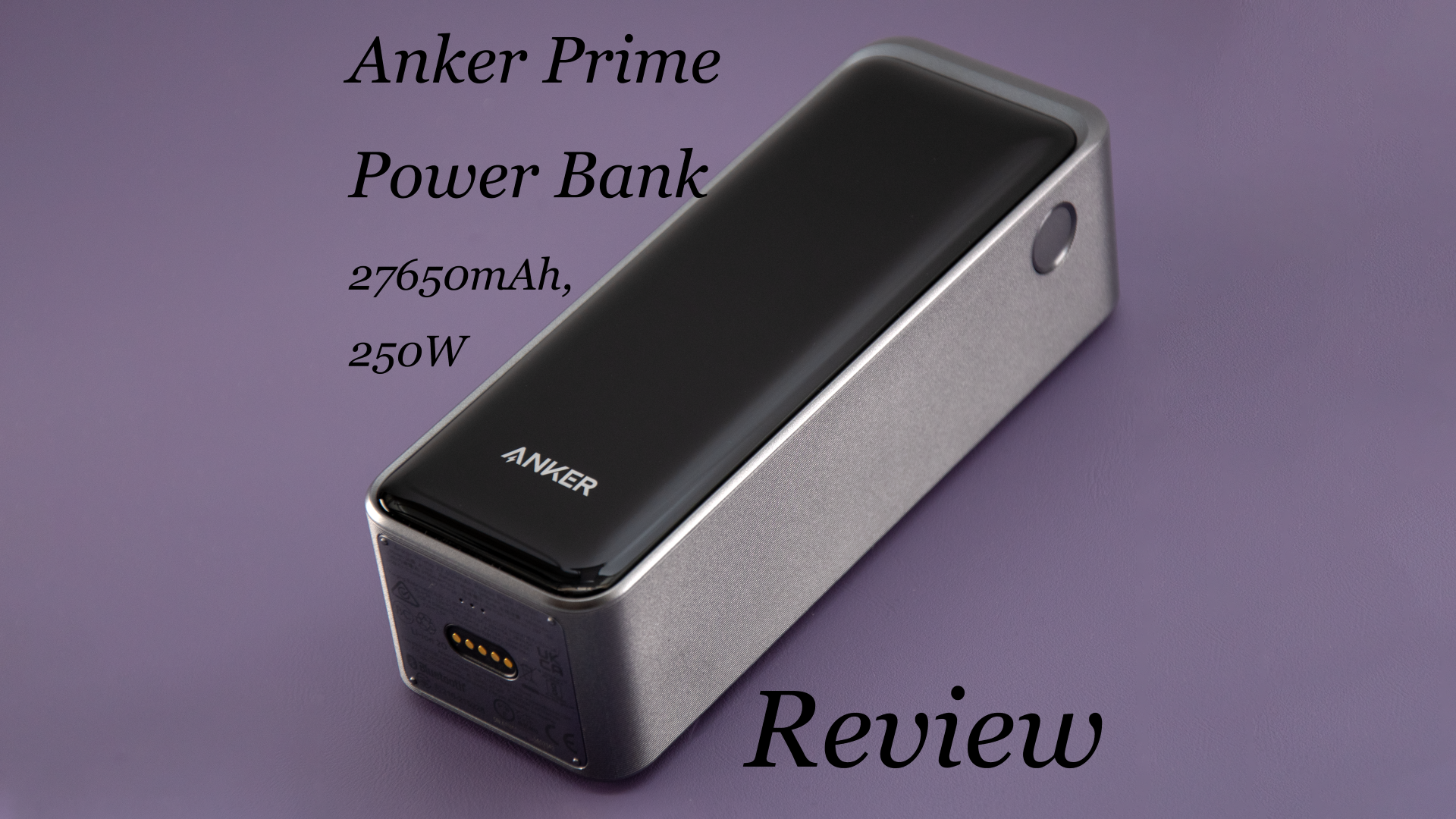 Anker Prime Power Bank 27650mAh 250Wモデル レビュー – Pottal