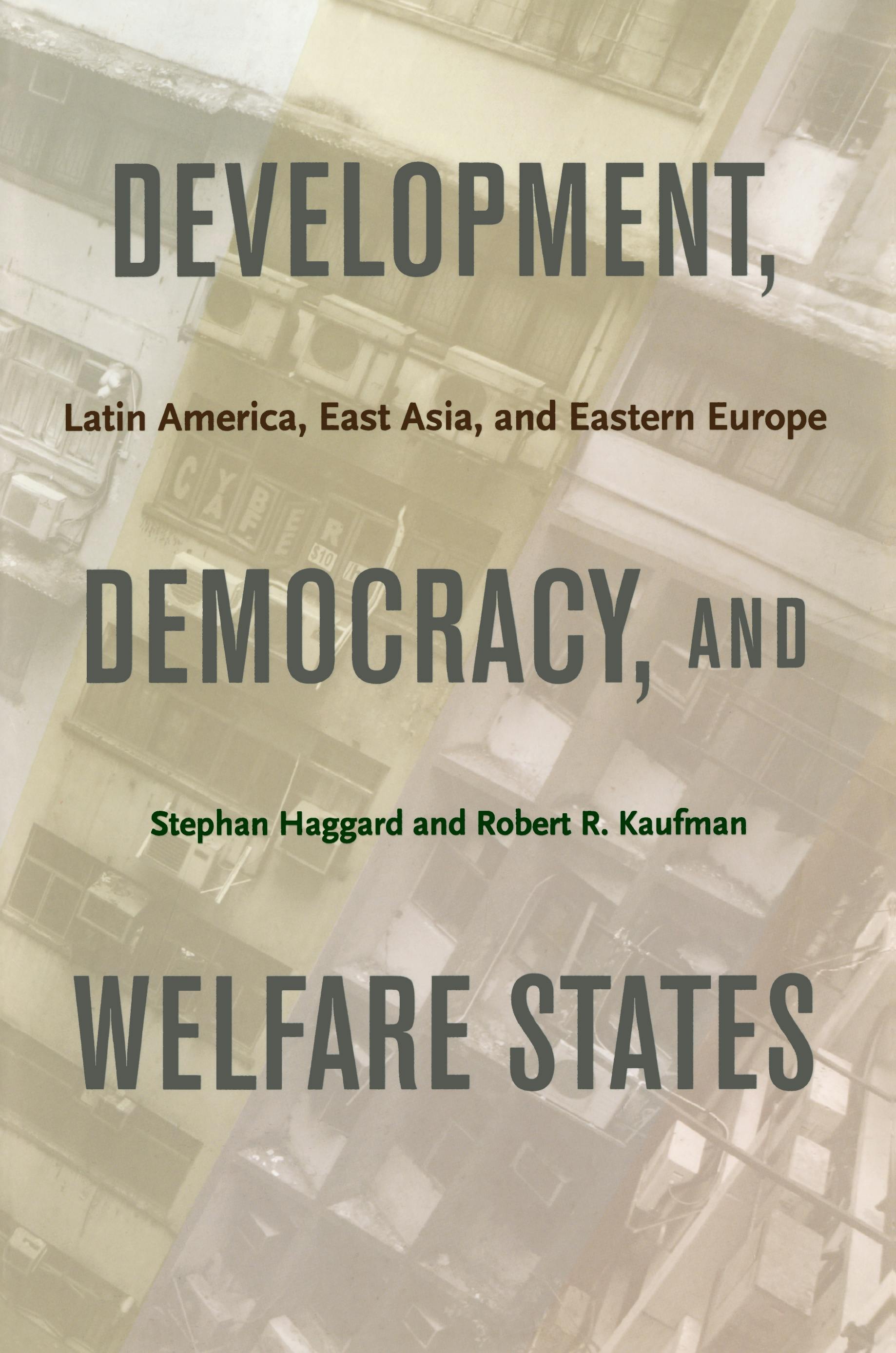 Development, Democracy, and Welfare States | Princeton University