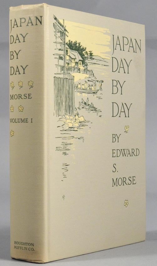 JAPAN DAY BY DAY | Edward S. 695MORSE