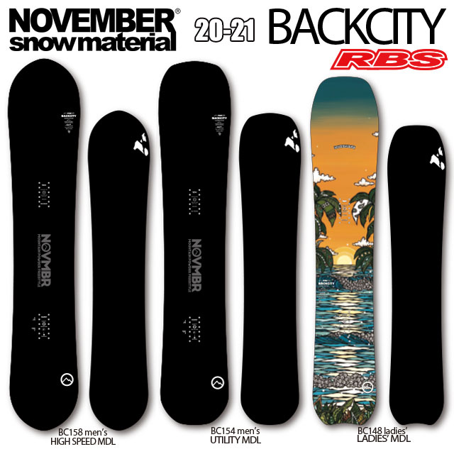 NOVEMBER 20-21 BACKCITY スノーボード 日本正規品RBS
