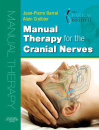 Manual Therapy for the Cranial Nerves E-Book: 1st edition | Jean