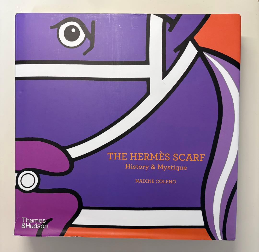 THE HERMÈS SCARF History & Mystique The Hermès Scarf: History & Mystique by Nadine Coleno, Hardcover
