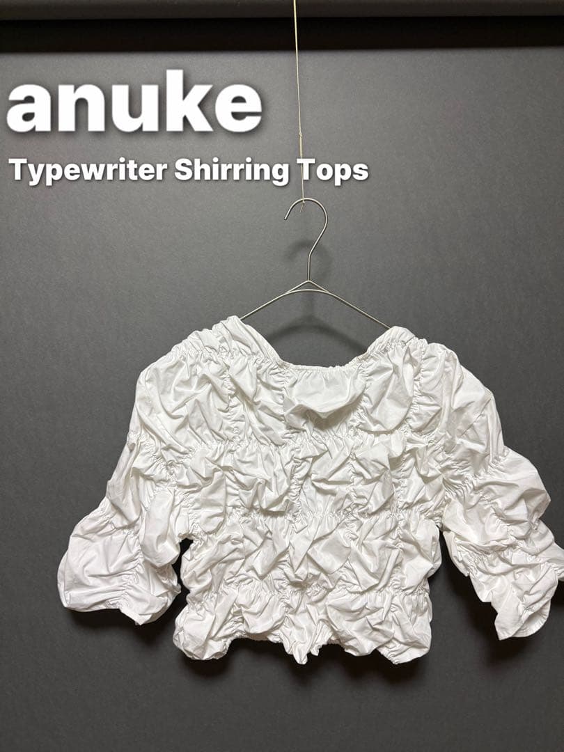 【新品未着用】anuke Typewriter Shirring Tops anuke Typewriter Shirring Tops - メルカリ